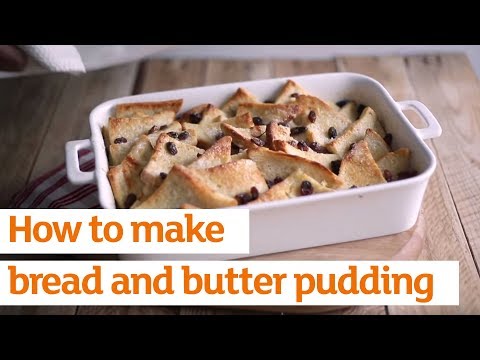 How to make bread and butter pudding | Recipe | Sainsbury's