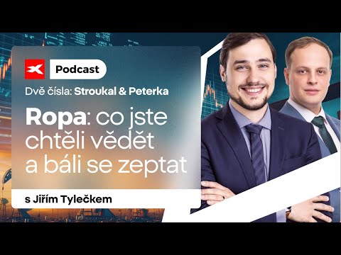 Dominik Stroukal & Pavel Peterka s Jiřím Tylečkem: Vše o ropě