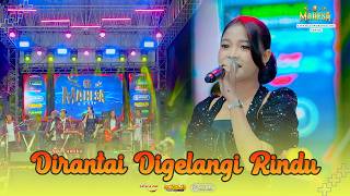 Download lagu Ayu Cantika - Dirantai Digelangi Rindu I Mahesa music live Balongpanggang ( Gresik ) mp3