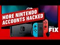 Nintendo Confirms Extra 140,000 User Accounts Have Been Compromised - IGN Daily Fix