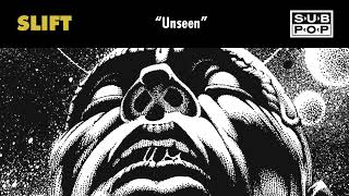 Slift - Unseen video