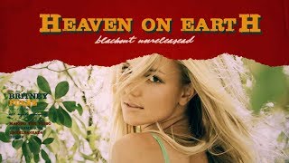 Britney Spears - Heaven on Earth (Demo)