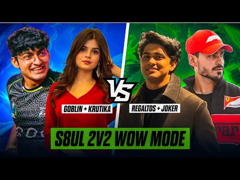 S8uL 2v2 Wow Mode | Goblin + Krutika vs Regaltos + Joker 💖🚀