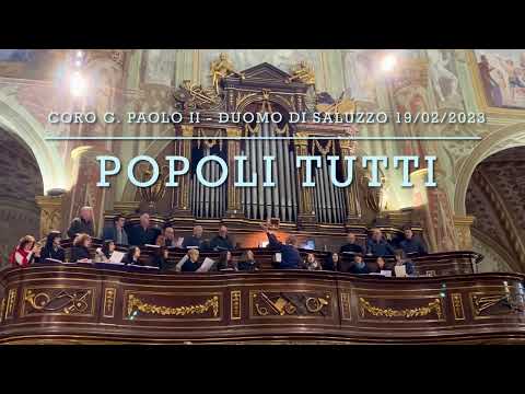 Popoli Tutti - il coro Giovanni Paolo II di Cervignasco canta nel Duomo di Saluzzo (CN)