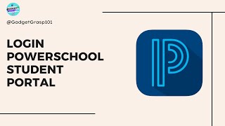 How To Login PowerSchool Student Portal | Powerschool Student And Parent Login
