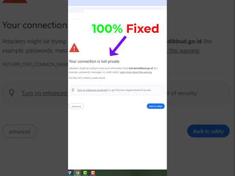 How to fix your connection is not private?|حل مشکل your connection is not private