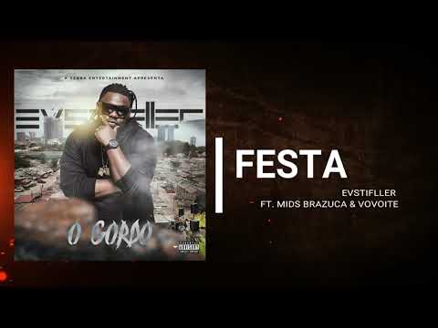 03 - Dj EVSTIFLLER Ft. Mids Brazuca & Vovoite - Festa (Prod. by La Costa Beatz) 2K19
