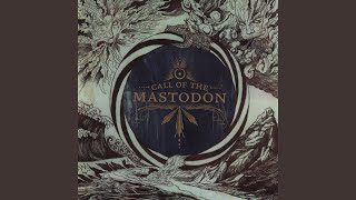 Call of the Mastodon