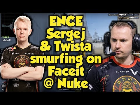 ENCE Sergej and Twista smurfing on Faceit at Nuke