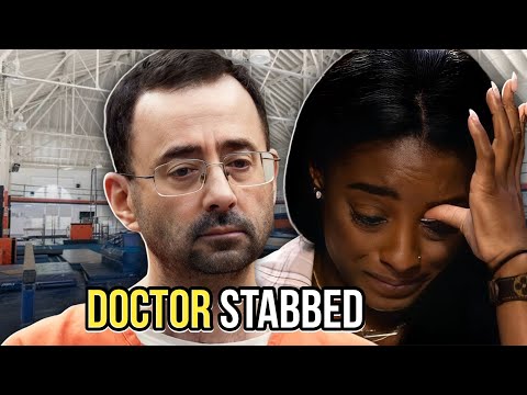 Larry Nassar Olympic Doctor Stabbed in Prison