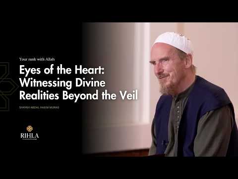 Unlocking Your Spiritual Rank: The Path to Elevated Maqams - Shaykh Abdal Hakim Murad