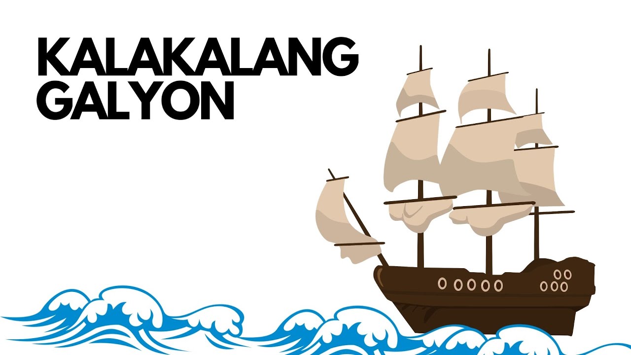 Putar video KALAKALANG GALYON - GRADE 5 ARALING PANLIPUNAN sekarang KALAKALANG GALYON - GRADE 5 ARALING PANLIPUNAN