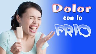 SENSIBILIDAD DENTAL duelen los dientes CON LO FRIO, agua helada