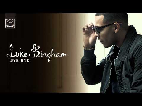 Luke Bingham - Bye Bye (Subject To Change E.P)