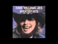 Hank William Jr's - All my rowdy friends have settled down (High Quality)