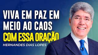 Hernandes Dias Lopes - ORE E VIVA O CUIDADO DE JESUS EM MEIO À LUTA