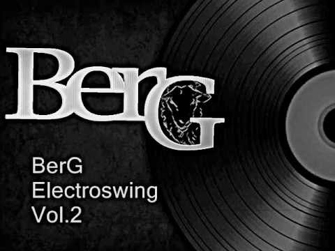 BerG electro swing vol.2