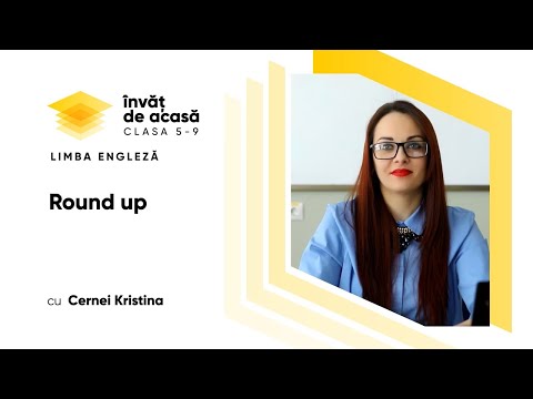 Limba engleză; cl. a VI-a; "Round Up"