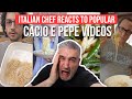 Italian Chef Reacts to Most Popular CACIO E PEPE VIDEOS