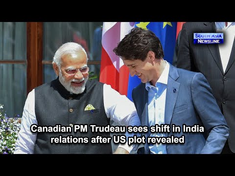 Canadian PM Trudeau sees shift in India relations after US plot revealed