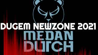 Download lagu DUGEM NEWZONE 2021 mp3