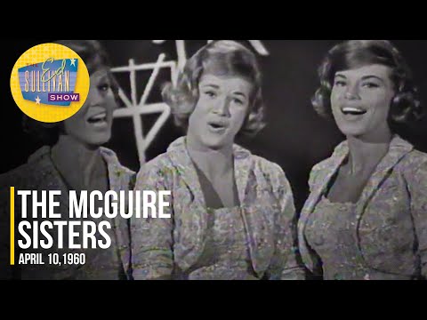 The McGuire Sisters "Irving Berlin Medley" on The Ed Sullivan Show