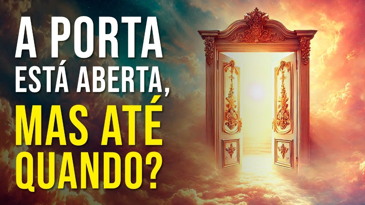 A PORTA ESTÁ ABERTA, MAS ATÉ QUANDO?