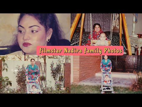 Nadira Pakistani Actress Family And Unseen Photos
