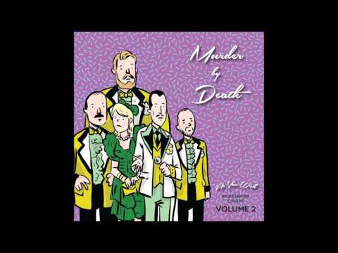 Murder By Death - As You Wish- Kickstarter Covers Vol. 2 - 01 Road To Nowhere by Talking Heads