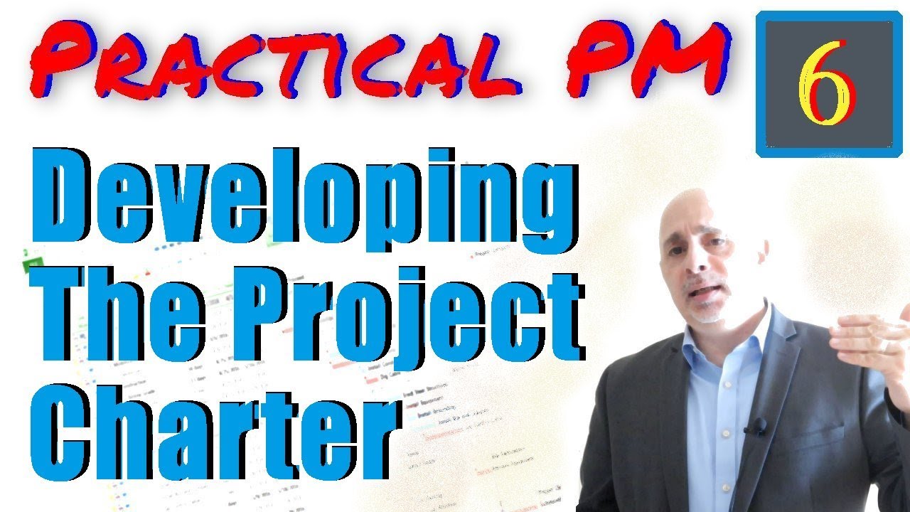 Developing the Project Charter | Practical Project Management Training