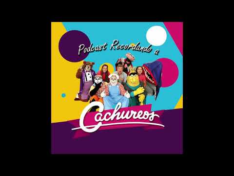 Recordando a Cachureos - Capitulo 3 Especial