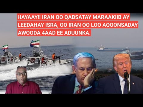 BARN.2AAD: HAYAAY!! IRAN OO QABSATAY MARAAKIIB AY LEEDAHAY ISRA, OO IRAN OO LOO AQOONSADAY AWOODA 4