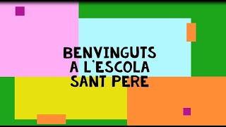 Vídeo presentació CEIP Sant Pere