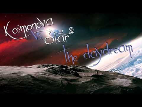 Kosmonova vs. C-Star - The Daydream (Kosmonova Club Mix) ·2001·