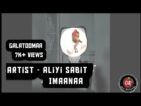 Aliyi Sabit "Imaana" Best Old Oromo music