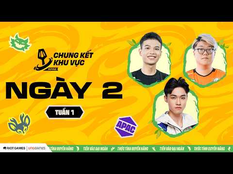 TUẦN 1 - NGÀY 2 – CHUNG KẾT KHU VỰC APAC | RRQ MIDFEED, VP K1AN, SSC PIGGY,... | ĐTCL MÙA 18