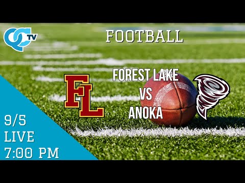 Football: Forest Lake @ Anoka 09-05-2025 | Anoka High School | QCTV