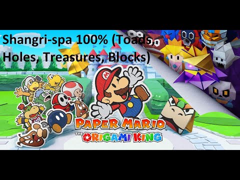 Paper Mario Origami King Shangri-spa 100% (Toads, Holes, Treasures, Blocks) Guide Poradnik