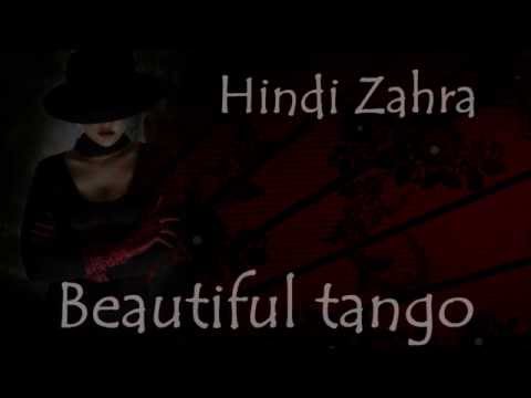 Hindi Zahra - Beautiful tango (with lyrics)