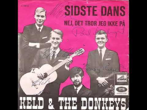 Keld Og The Donkeys ‎–  Nej, Det Tror Jeg Ikke På 1967