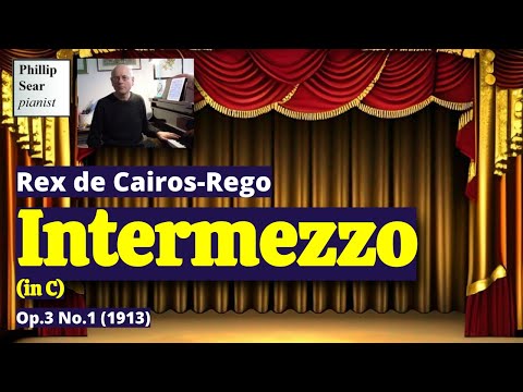 Rex de Cairos-Rego: Intermezzo in C, Op.3 No.1