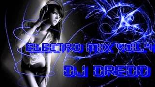 Electro mix Vol 4 DJ DREDD
