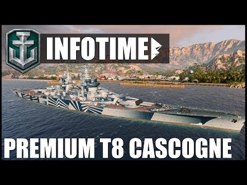 T8 PREMIUM CASCOGNE - World of Warships | [Info] [Deutsch] [60fps]