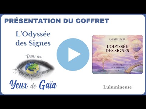 L'odyssée des signes de Lulumineuse 