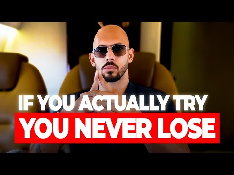 If You Actually Try Your Best, You NEVER Lose — Andrew Tate Motivation"