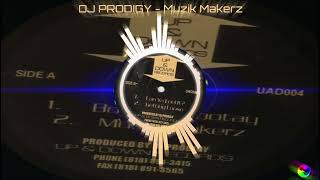 DJ PRODIGY - Muzik Makerz
