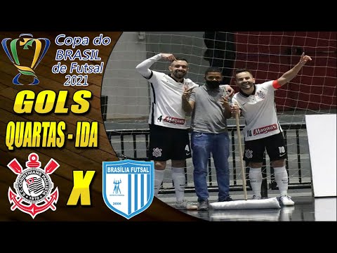 Quartas de Final | Gols Corinthians X Brasília | Jogo de Ida | Copa do Brasil de Futsal 2021