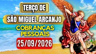 Terço Poderoso de São Miguel SEXTA 25/09/2026 PROTEÇÃO NO COMBATE - Vamos Rezar o Terço
