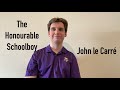 THE HONOURABLE SCHOOLBOY BY JOHN LE CARRÉ | BOOK REVIEW