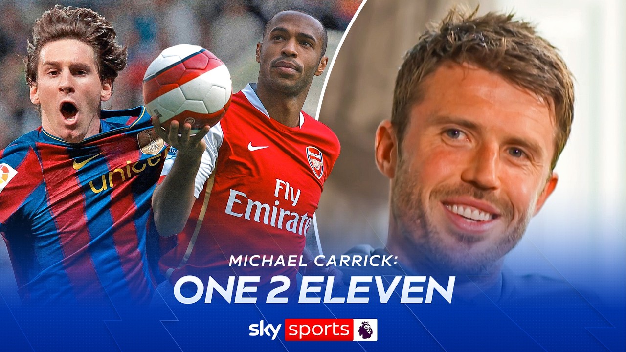 Messi, Henry and ____? ⭐️ | Michael Carrick on the best players he's ever faced | One 2 Eleven